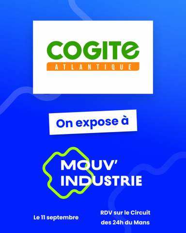 VENEZ NOUS RENCONTRER AU SALON MOUV'INDUSTRIE SUR LE CIRCUIT DES 24H DU MANS LE 11 SEPTEMBRE 2025